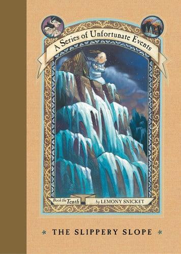 The Slippery Slope by Lemony Snicket